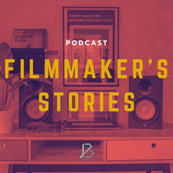 Filmmaker's Stories Podcast Artwork Image