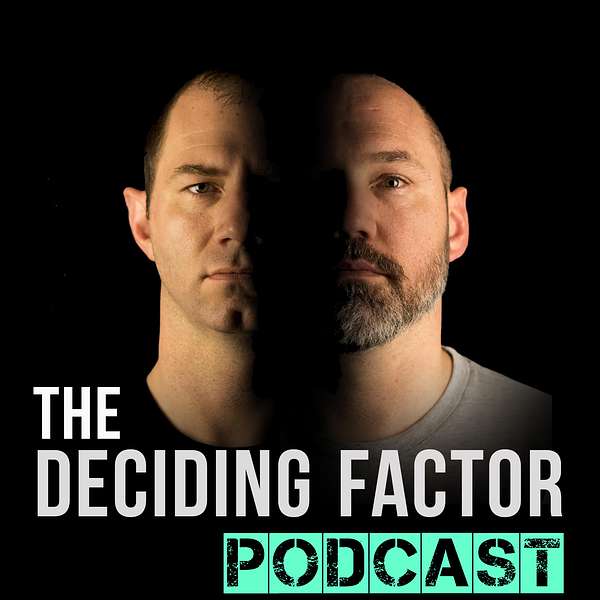 The Deciding Factor Podcast Podcast Artwork Image