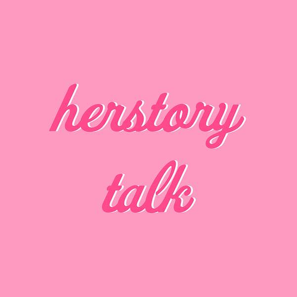 Herstory Talk Podcast Artwork Image
