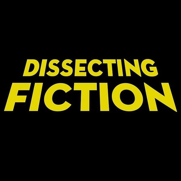Dissecting Fiction Podcast Artwork Image