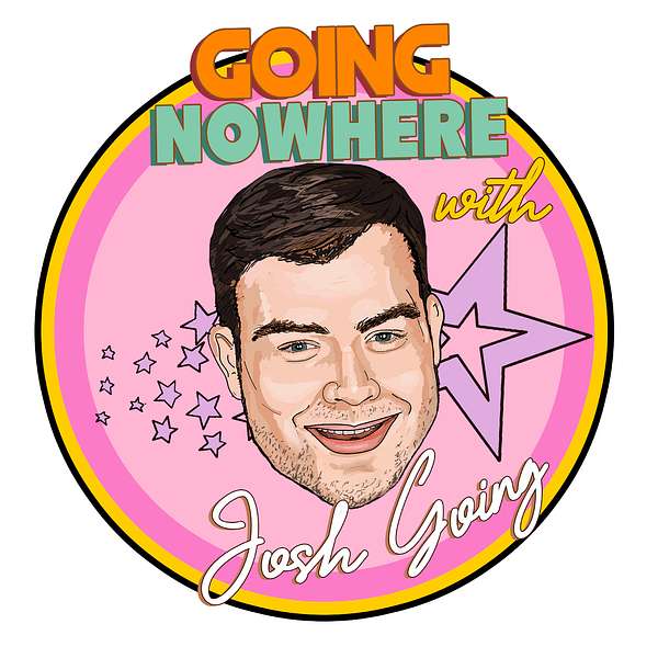 Going Nowhere Podcast Artwork Image
