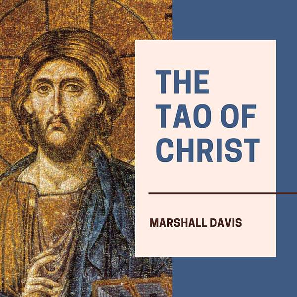 The Tao of Christ Podcast Artwork Image