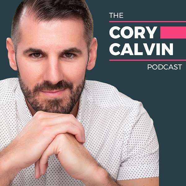 The Cory Calvin Podcast Podcast Artwork Image