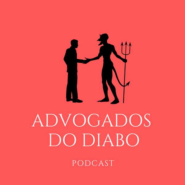 Advogados do Diabo Podcast Artwork Image