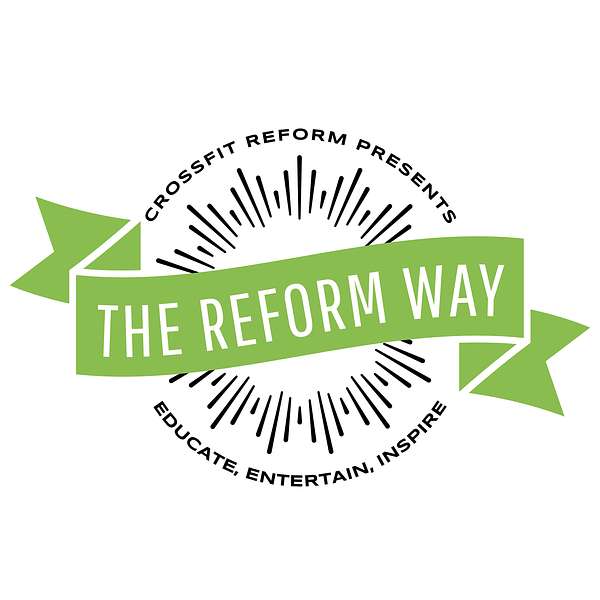 The Reform Way Podcast Artwork Image