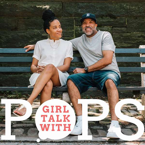 Girl Talk With Pops Podcast Artwork Image