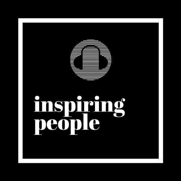 Inspiring People Podcast Artwork Image