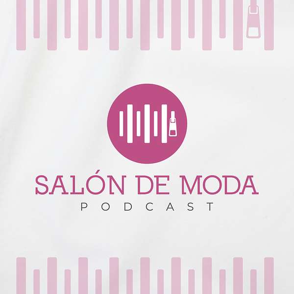 Salón de Moda Podcast Artwork Image