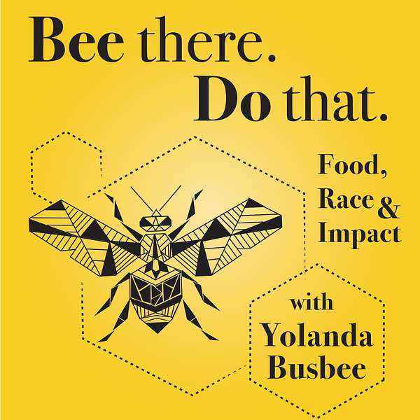 “Bee There. Do That.”  Podcast Artwork Image