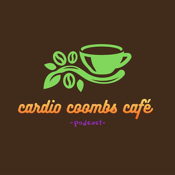 Cardio Coombs Café - Podcast - Podcast Artwork Image