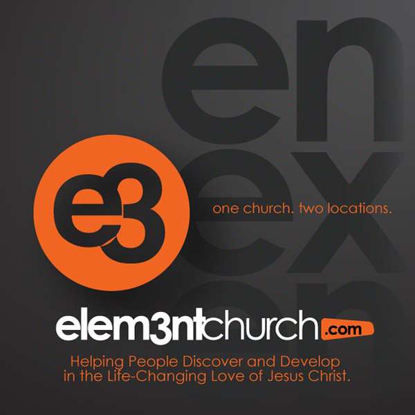 elem3nt church's podcast Podcast Artwork Image