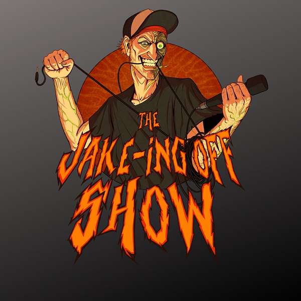 The Jakeing Off Show Podcast Artwork Image