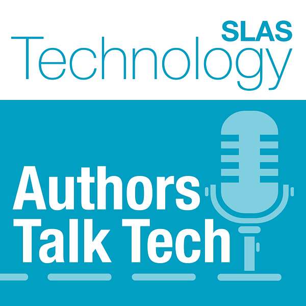 SLAS Technology Authors Talk Tech Podcast Artwork Image