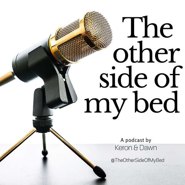 The Other Side Of My Bed Podcast Artwork Image