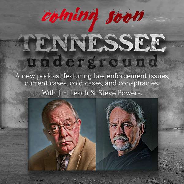 Tennessee Underground Podcast Artwork Image