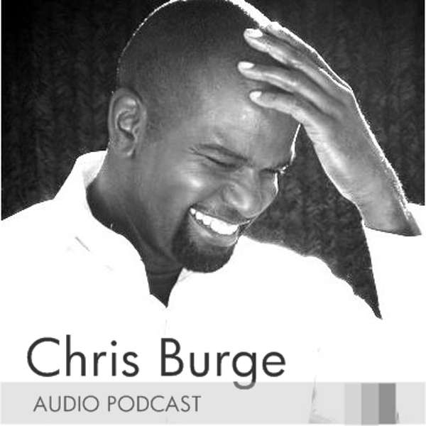 Chris Burge Ministries' Podcast Podcast Artwork Image