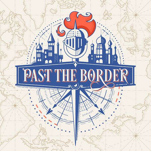 Past the Border Podcast Artwork Image