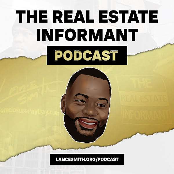 The Real Estate Informant Podcast  Podcast Artwork Image
