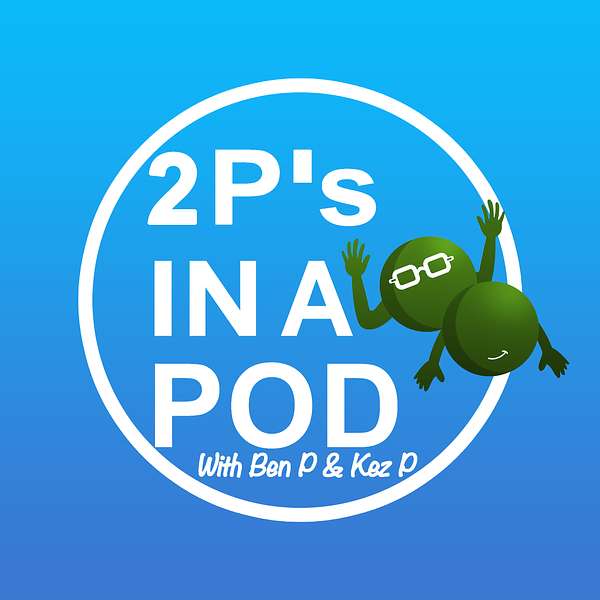 2 P's In A Pod - The Positivity Podcast Podcast Artwork Image