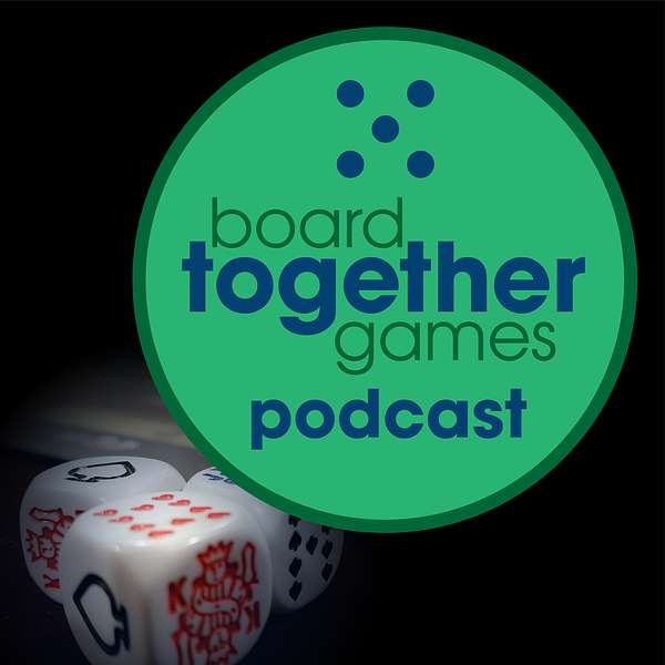 Board Together Games Podcast Artwork Image