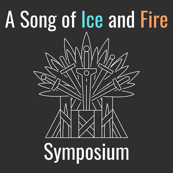 A Song of Ice and Fire Symposium Podcast Artwork Image