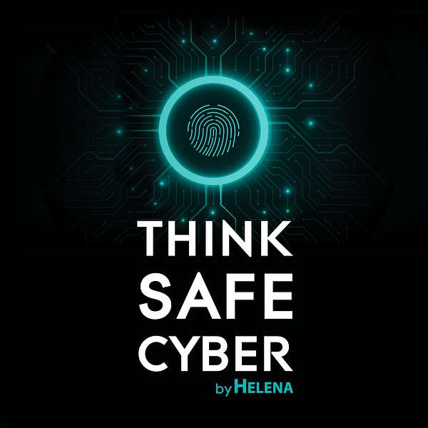 Think Safe Cyber בהנחיית מיי ברוקס-קמפלר Podcast Artwork Image
