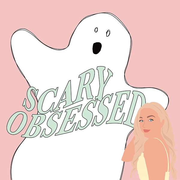 scary obsessed Podcast Artwork Image