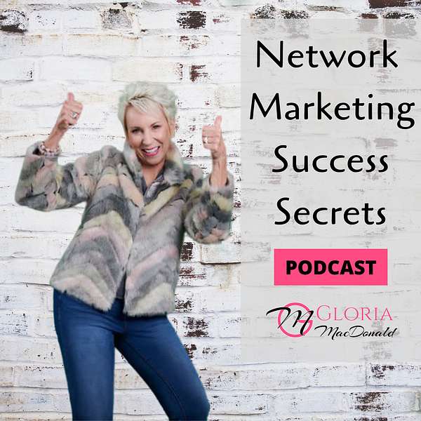 Network Marketing Success Secrets Podcast Artwork Image