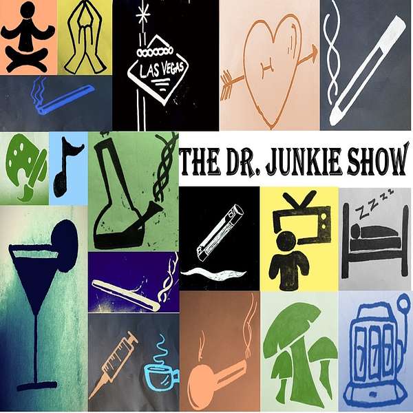 The Dr. Junkie Show Podcast Artwork Image