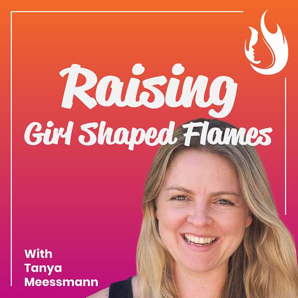 Raising Girl Shaped Flames Podcast Artwork Image