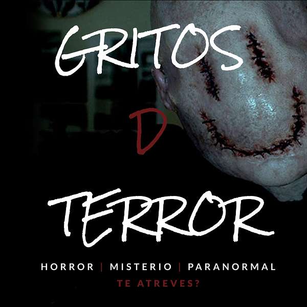 Gritos D Terror Podcast Artwork Image
