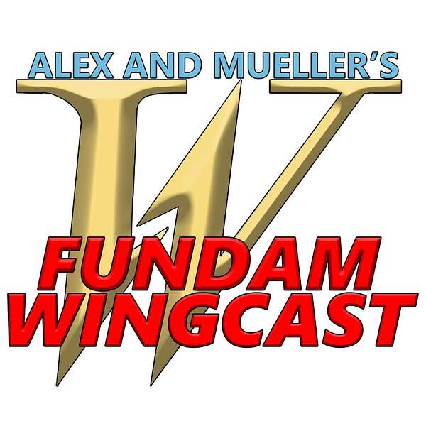 Alex and Mueller’s Fundam Wingcast Podcast Artwork Image