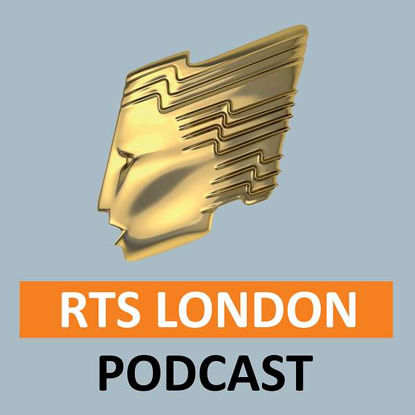 RTS London Podcast Podcast Artwork Image