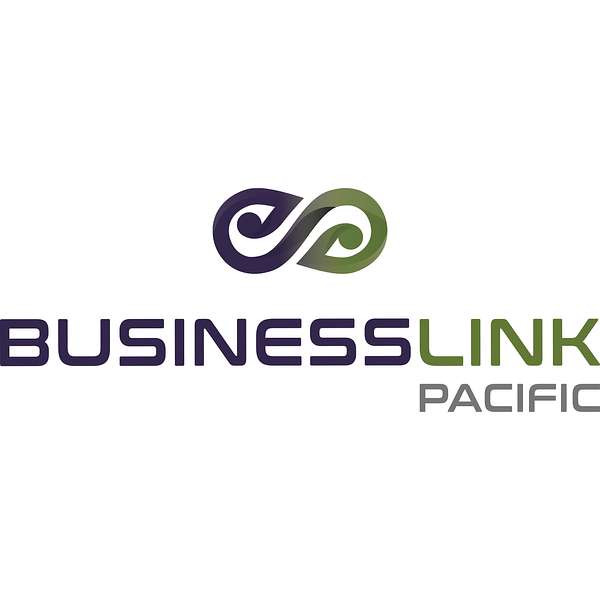 Business Link Pacific Podcast Podcast Artwork Image