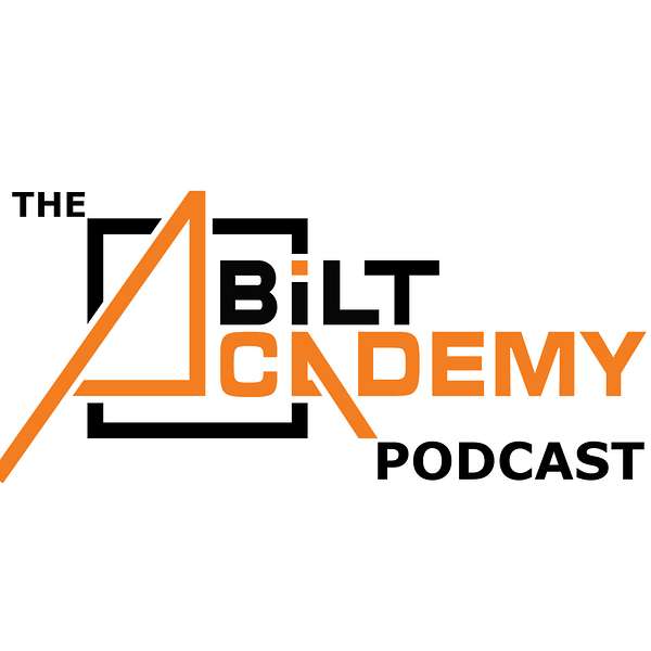 The BILT Academy Podcast Podcast Artwork Image
