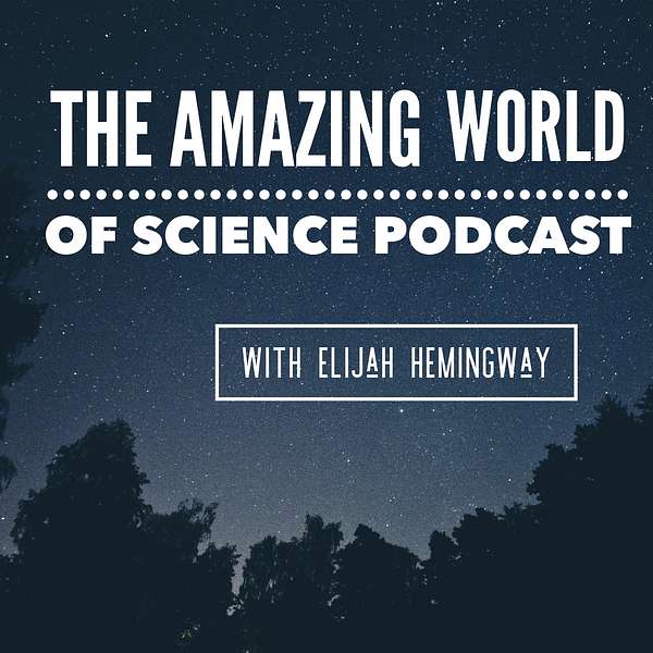 The Amazing World of Science Podcast Podcast Artwork Image