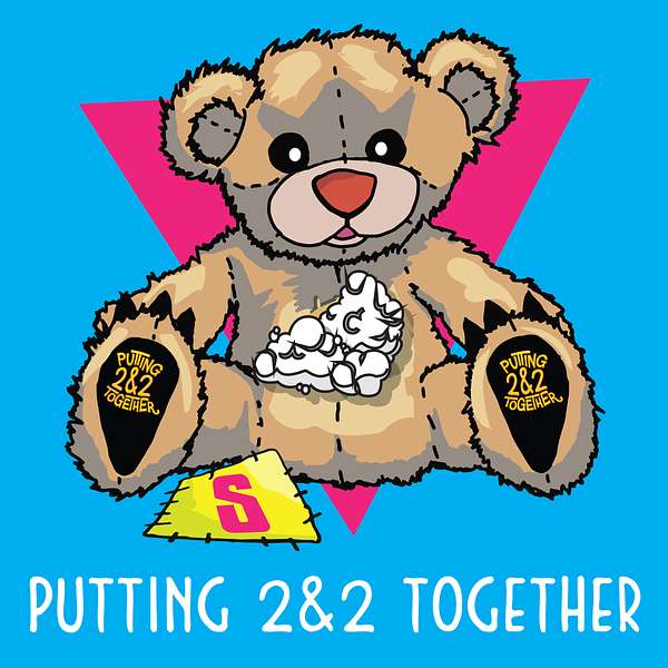 Putting 2&2 Together Podcast Artwork Image