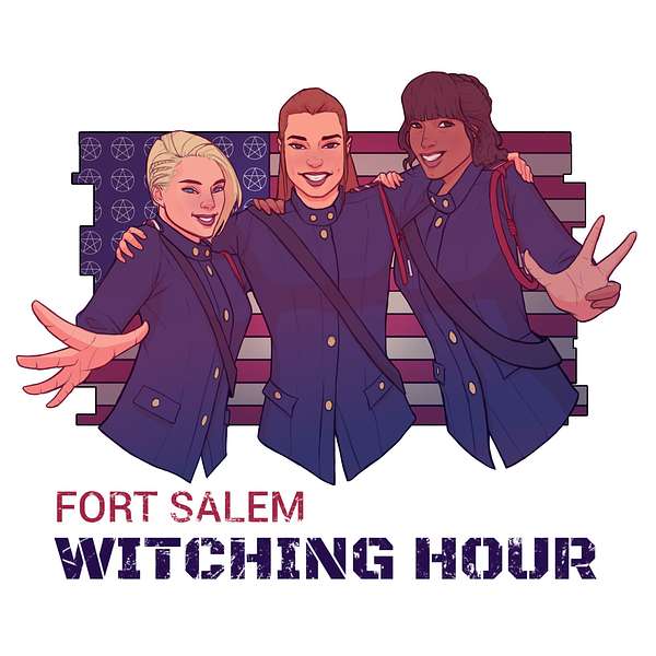Fort Salem Witching Hour Podcast Artwork Image