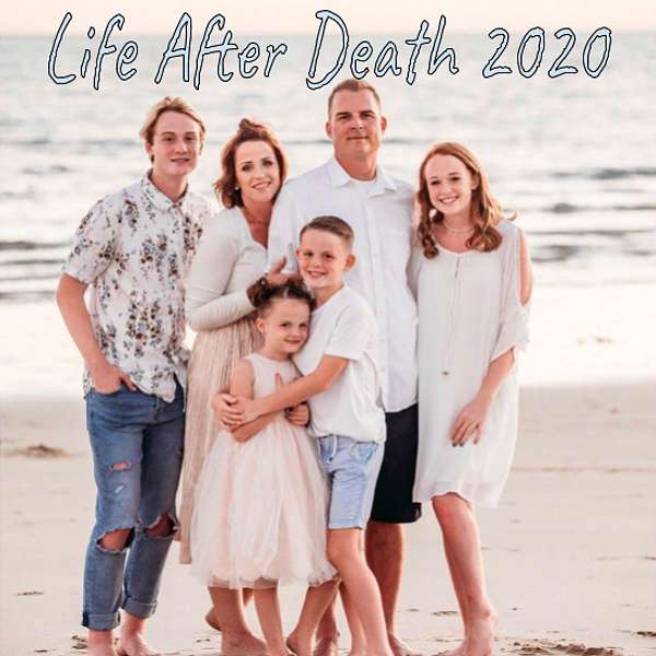 Life After Death 2020 Podcast Artwork Image