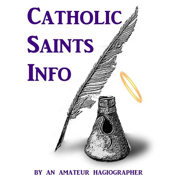 Catholic Saints Info Podcast Artwork Image