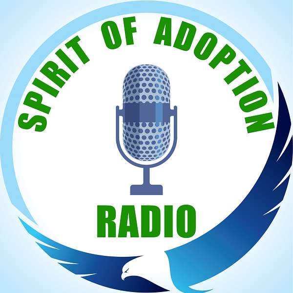 Spirit of Adoption Radio Podcast Artwork Image