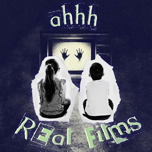 Ahh! Real Films Podcast Artwork Image