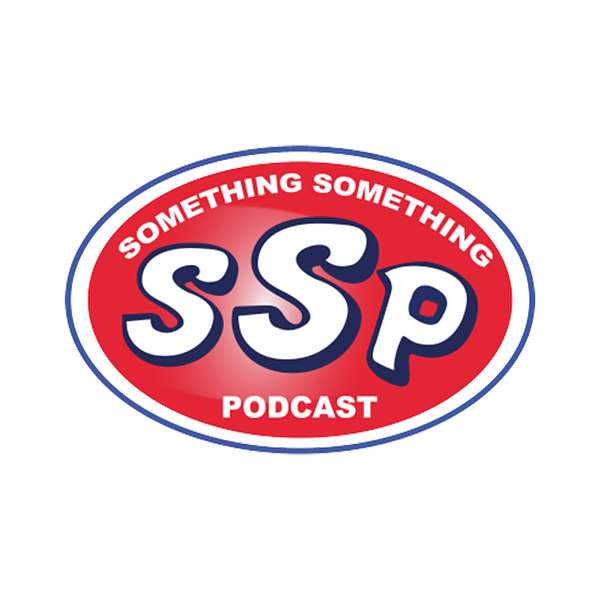 Something Something Podcast Podcast Artwork Image