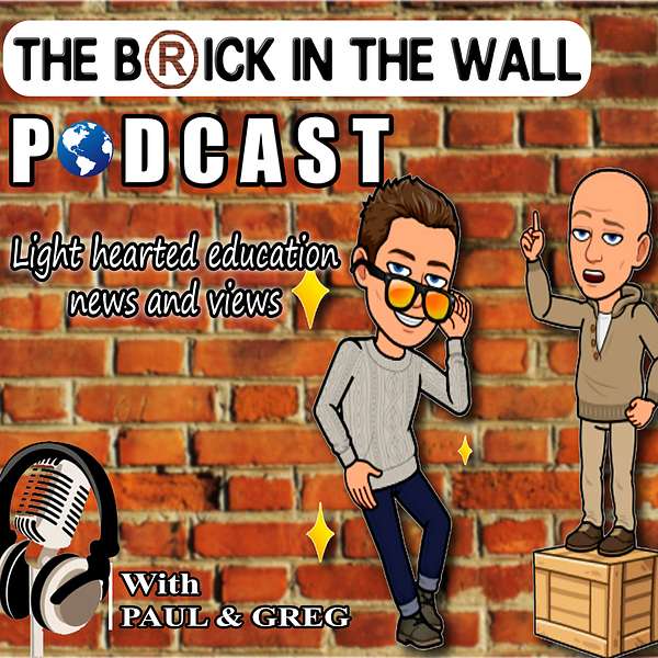 The Brick In The Wall Podcast Artwork Image