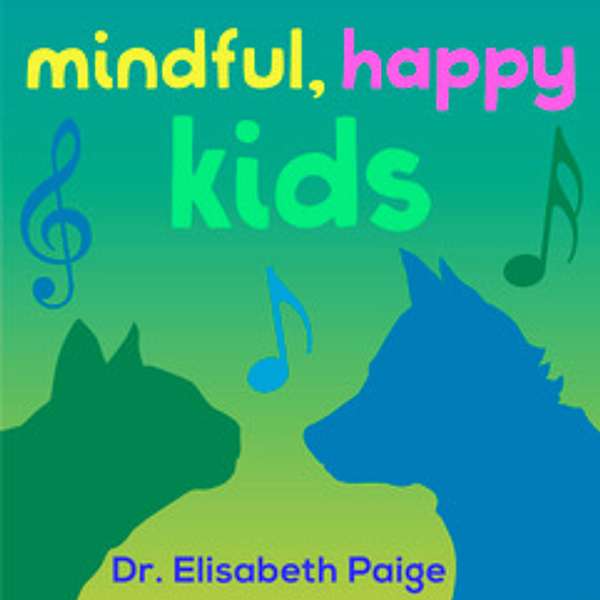 Mindful, Happy Kids Podcast Artwork Image