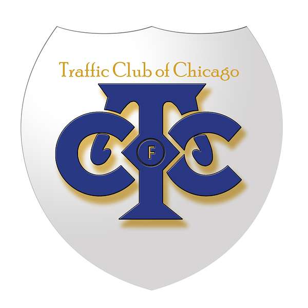 Traffic Club of Chicago Podcast Podcast Artwork Image