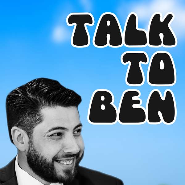 Talk to Ben Podcast Artwork Image