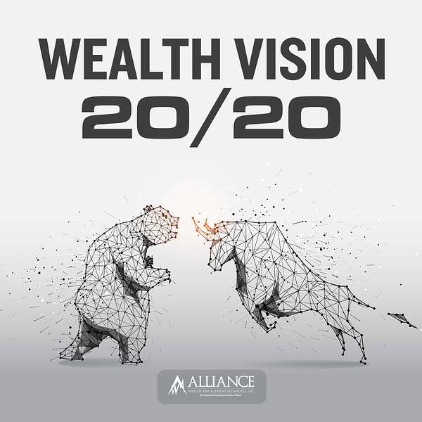 Wealth Vision 20/20 Podcast Podcast Artwork Image