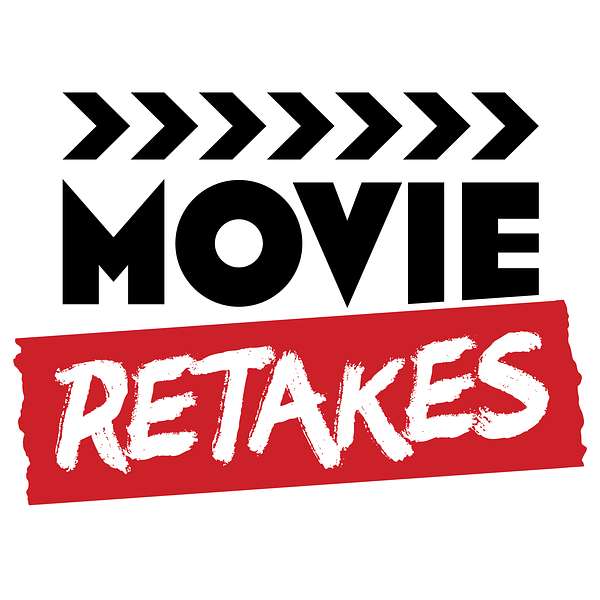 Movie Retakes Podcast Artwork Image