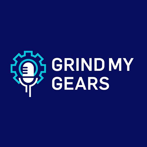 Grind My Gears Podcast Artwork Image